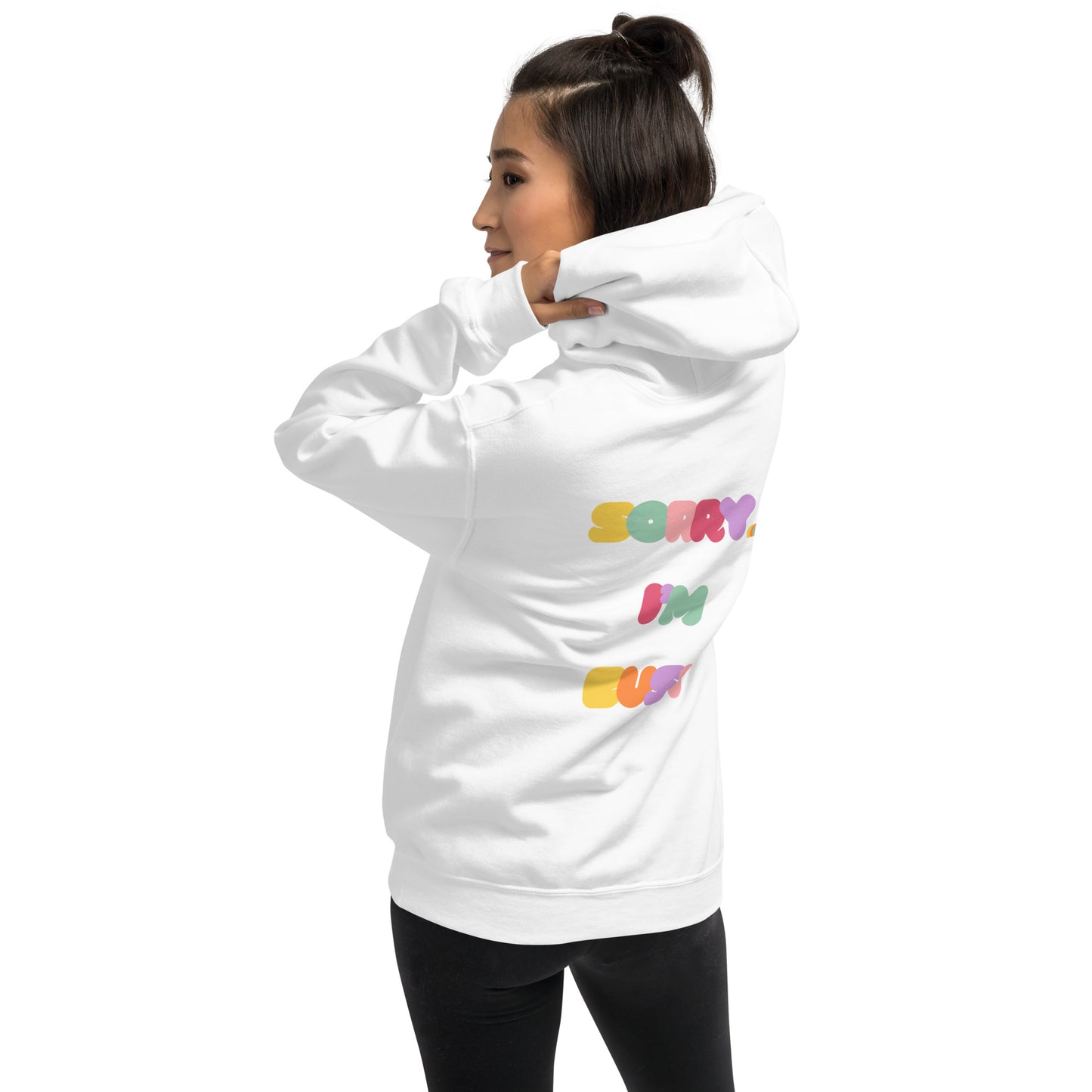 sorry... i'm busy big letters hoodie